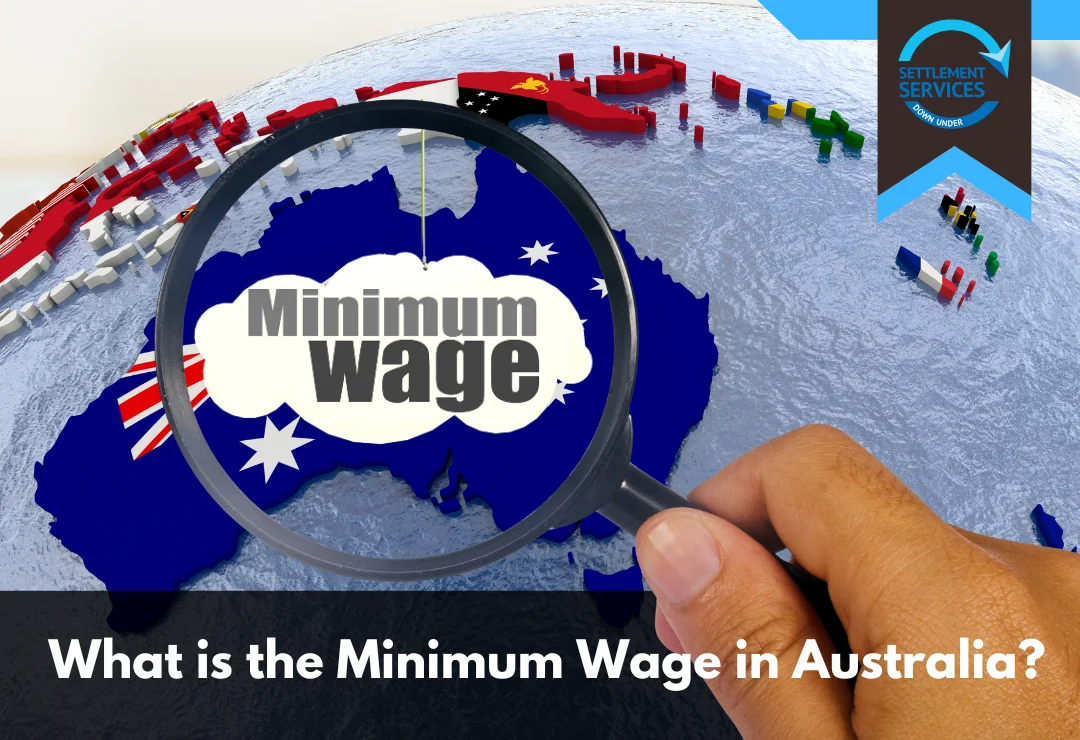 What is the Minimum Wage in Australia